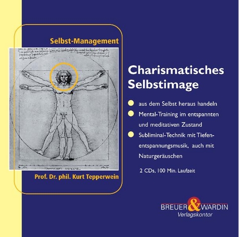 Charismatisches Selbstimage - Kurt Tepperwein, Felix Aeschbacher