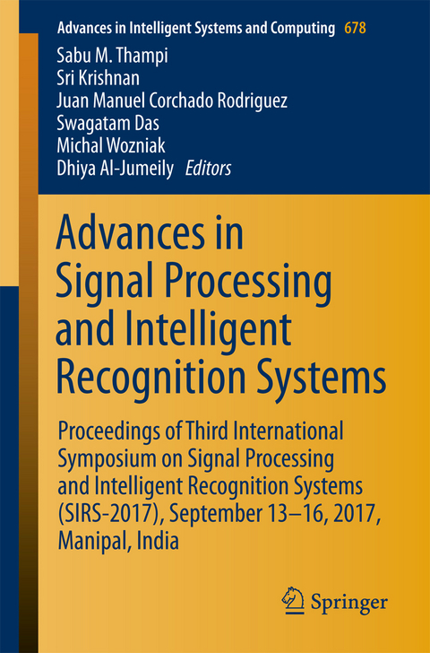 Advances in Signal Processing and Intelligent Recognition Systems - 