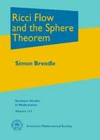 Ricci Flow and the Sphere Theorem - Simon Brendle
