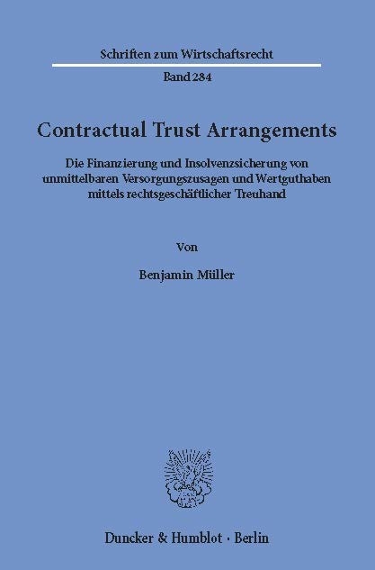 Contractual Trust Arrangements. -  Benjamin Müller