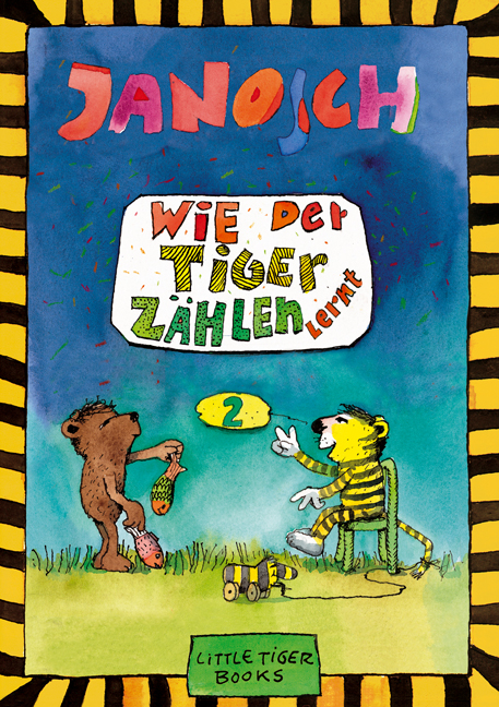 Wie der Tiger zählen lernt -  Janosch