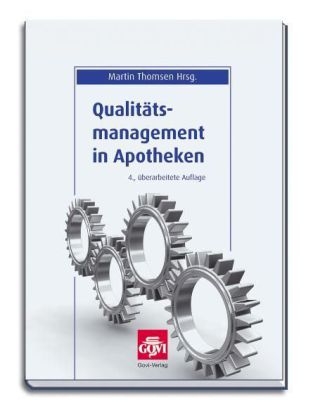 Qualitätsmanagement in Apotheken - 