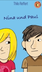 Nina und Paul - Thilo Reffert