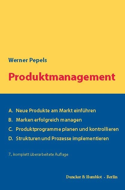 Produktmanagement. -  Werner Pepels