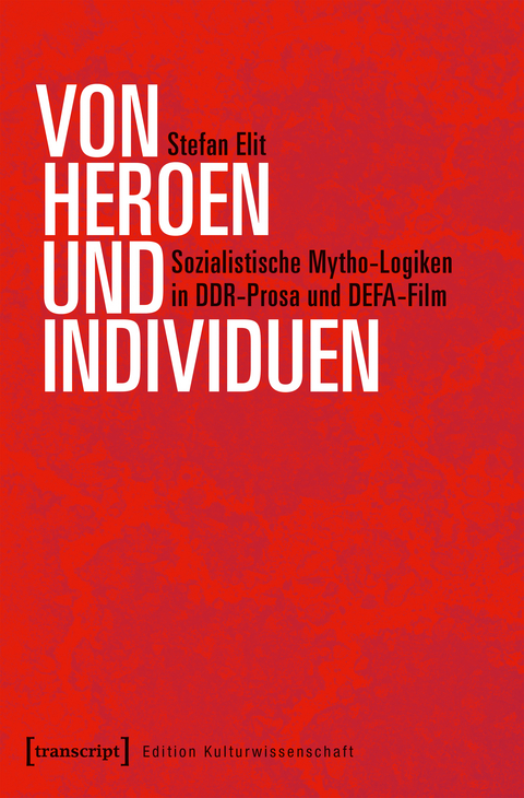 Von Heroen und Individuen - Stefan Elit