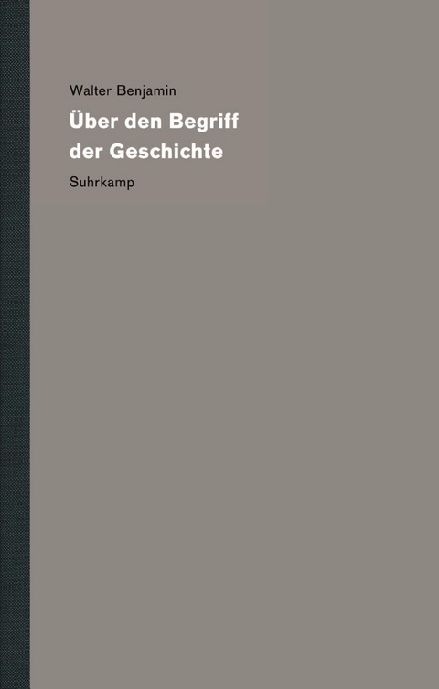 Werke und Nachlaß. Kritische Gesamtausgabe - Walter Benjamin