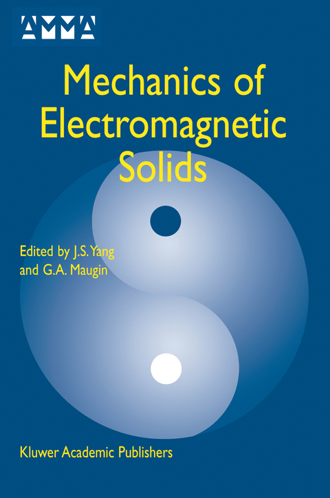 Mechanics of Electromagnetic Solids - 