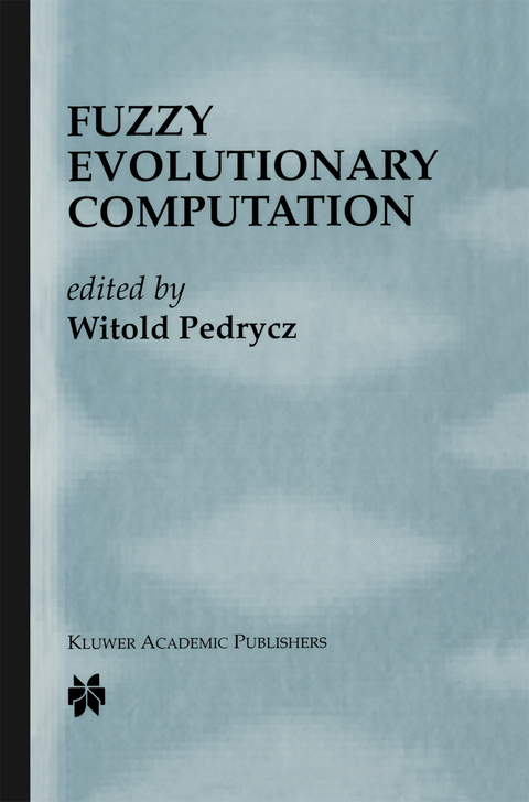 Fuzzy Evolutionary Computation - 