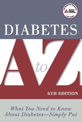 Diabetes A to Z -  American Diabetes Association