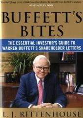 Buffett's Bites: The Essential Investor's Guide to Warren Buffett's Shareholder Letters - L.J. Rittenhouse