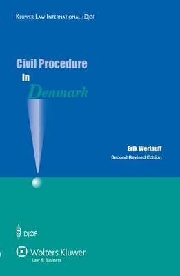 Civil Procedure in Denmark - Erik Werlauff