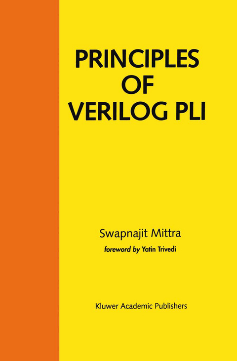 Principles of Verilog PLI - Swapnajit Mittra