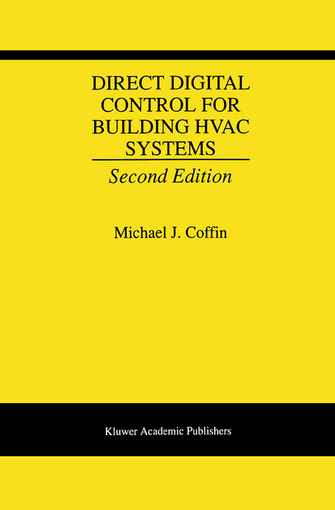 Direct Digital Control for Building HVAC Systems - Michael J. Coffin