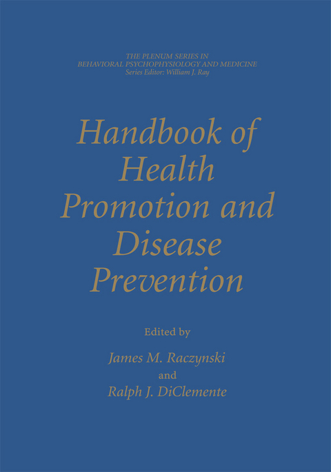 Handbook of Health Promotion and Disease Prevention - 