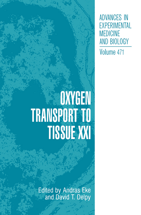 Oxygen Transport to Tissue XXI - 