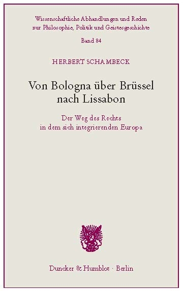 Von Bologna über Brüssel nach Lissabon. -  Herbert Schambeck