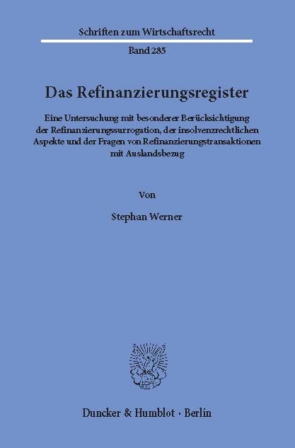 Das Refinanzierungsregister. -  Stephan Werner