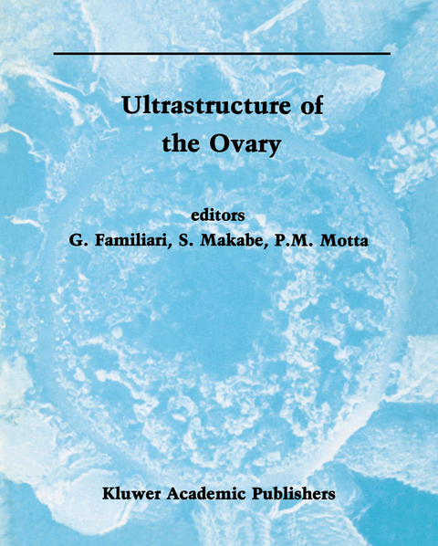 Ultrastructure of the Ovary - 