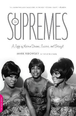 The Supremes - Mark Ribowsky