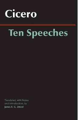 Ten Speeches -  Cicero