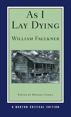 As I Lay Dying - William Faulkner