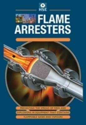 Flame Arresters -  Health and Safety Executive (HSE)