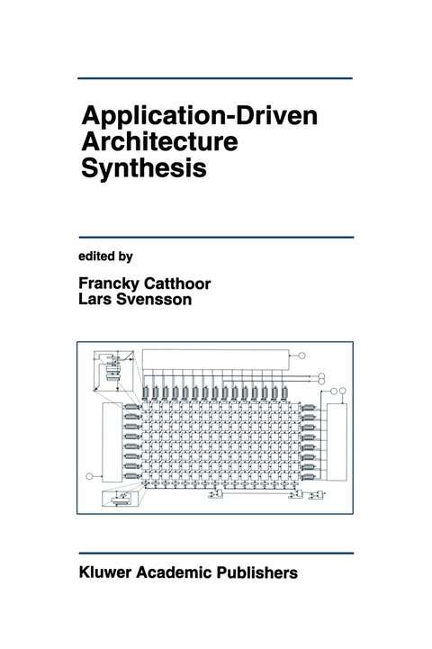 Application-Driven Architecture Synthesis - 