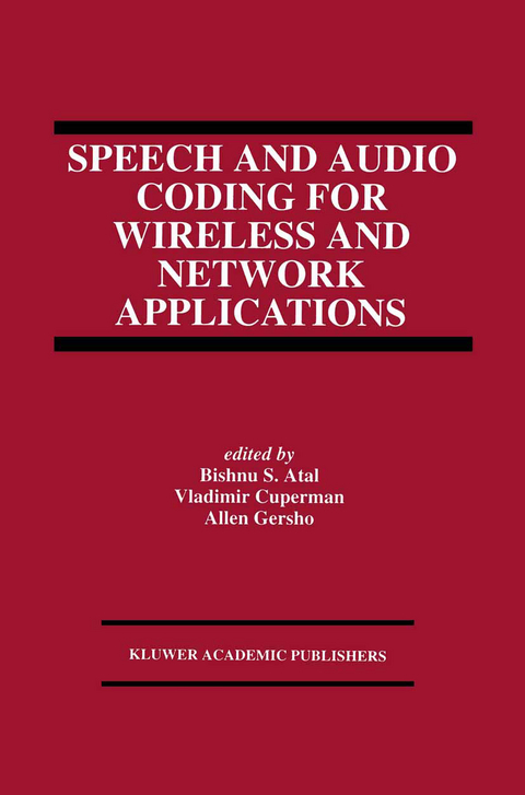 Speech and Audio Coding for Wireless and Network Applications - 