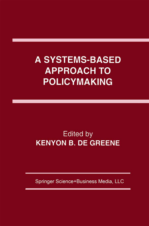 A Systems-Based Approach to Policymaking - 