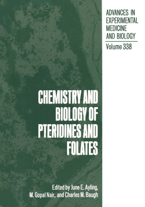 Chemistry and Biology of Pteridines and Folates - 