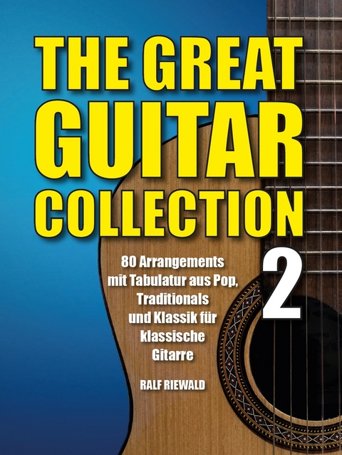 The Great Guitar Collection 2 - Ralf Riewald