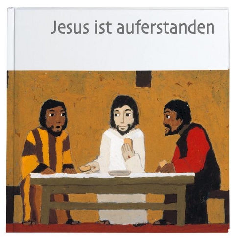 Jesus ist auferstanden