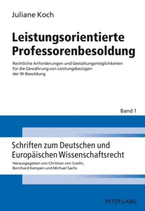 Leistungsorientierte Professorenbesoldung - Juliane Lorenz