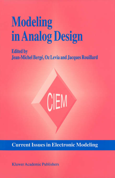 Modeling in Analog Design - 