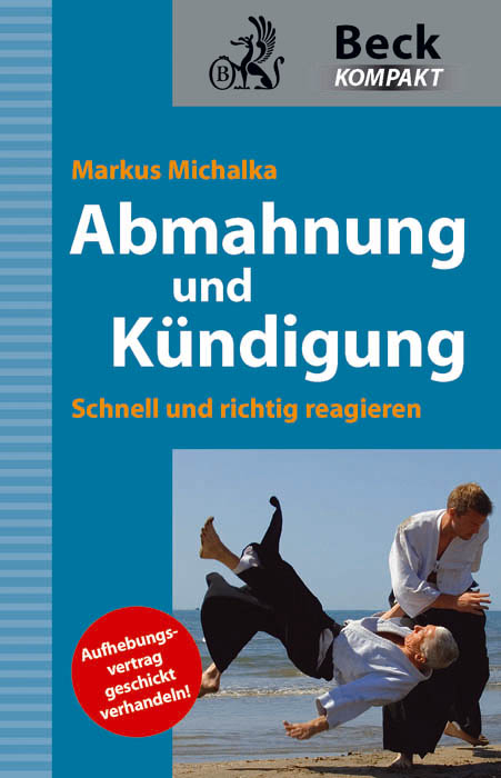 Abmahnung und Kündigung - Markus Michalka