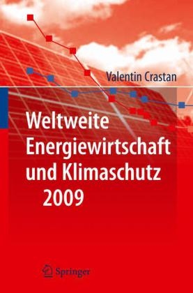 Weltweite Energiewirtschaft und Klimaschutz 2009 - Valentin Crastan