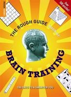 The Rough Guide Book of Brain Training - Dr Gareth Moore, Dr Tom Stafford