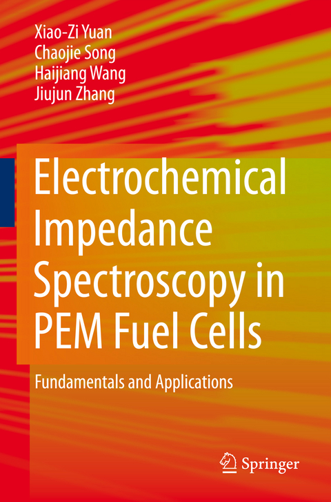 Electrochemical Impedance Spectroscopy in PEM Fuel Cells - Xiao-Zi (Riny) Yuan, Chaojie Song, Haijiang Wang, Jiujun Zhang
