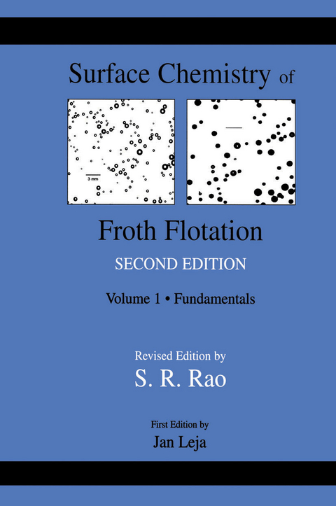 Surface Chemistry of Froth Flotation - S. Ramachandra Rao