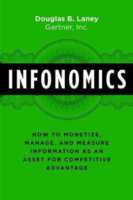 Infonomics -  Douglas B. Laney