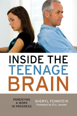 Inside the Teenage Brain - Sheryl Feinstein