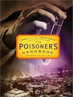 The Poisoner's Handbook - Deborah Blum