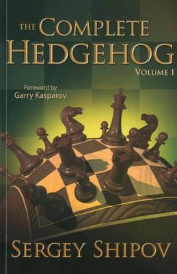 The Complete Hedgehog - Sergey Shipov