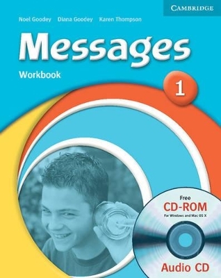 Messages 1 Workbook with Audio CD/CD-ROM - Diana Goodey, Noel Goodey, Karen Thompson