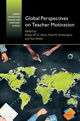 Global Perspectives on Teacher Motivation - 