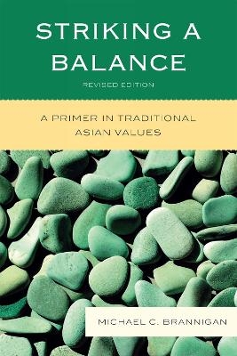 Striking a Balance - Michael C. Brannigan