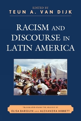 Racism and Discourse in Latin America - 