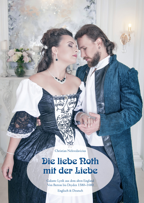 Die liebe Noth mit der Liebe - Christian Nekvedavicius