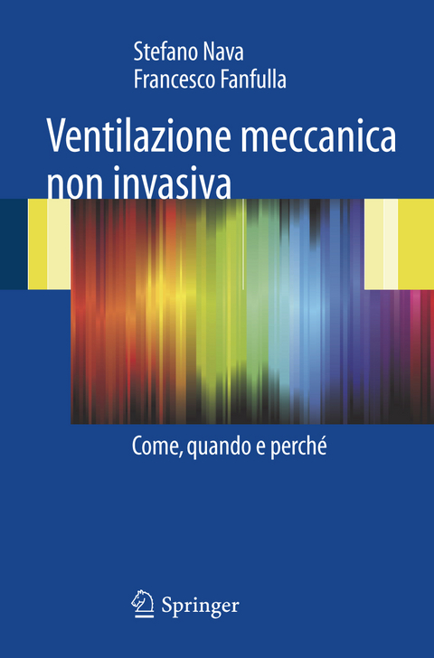 Ventilazione meccanica non invasiva - Stefano Nava, Francesco Fanfulla