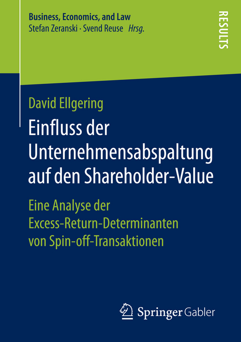 Einfluss der Unternehmensabspaltung auf den Shareholder-Value - David Ellgering